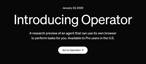 OpenAI推出首个智能体Operator